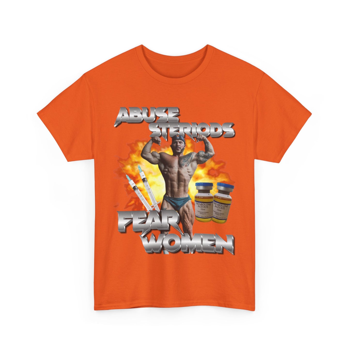 ABUSE STEROIDS FEAR WOMEN T-Shirt