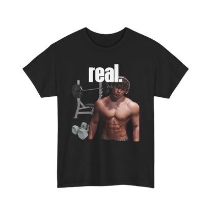 Real. T-Shirt